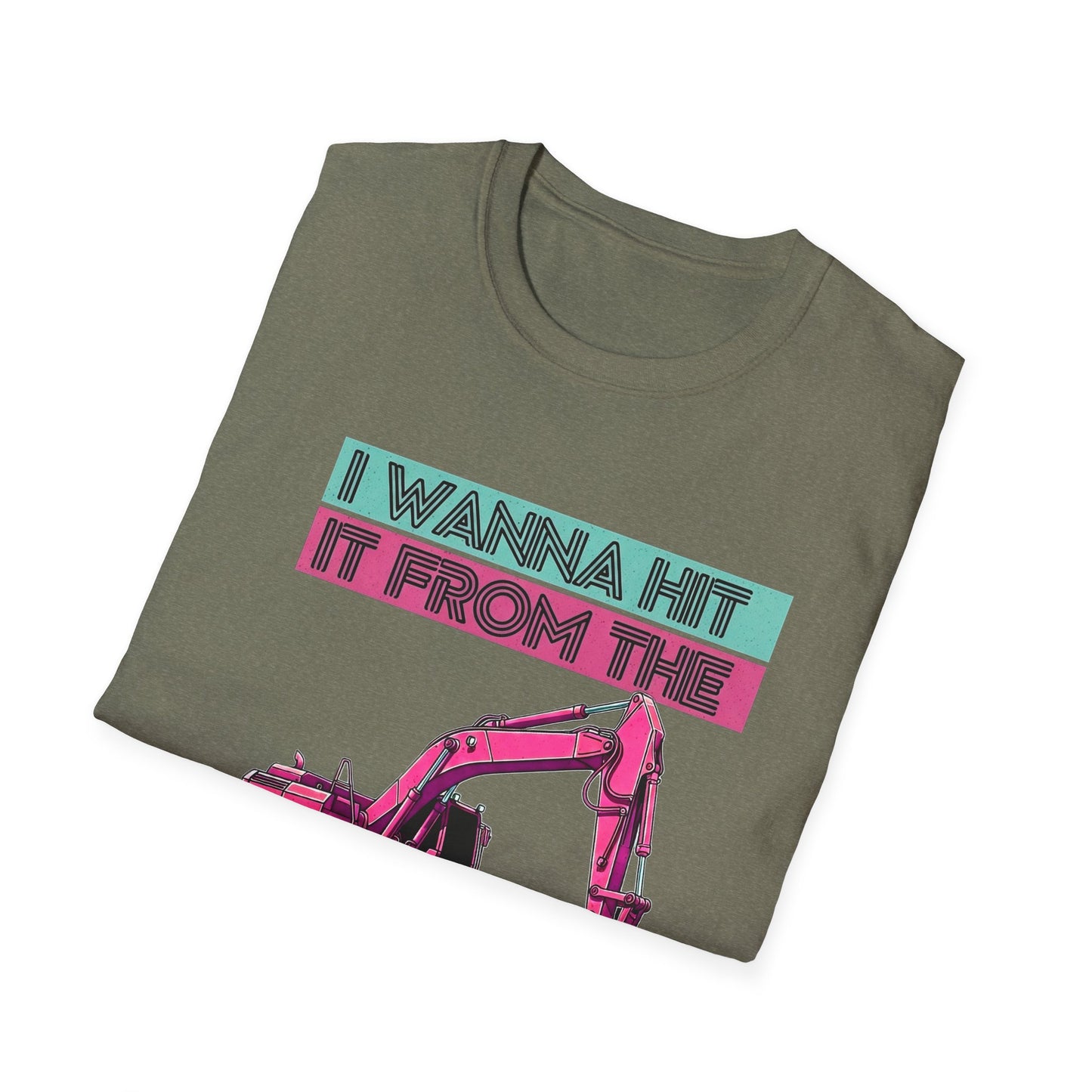 "Hit It From the Back" Excavator Tee