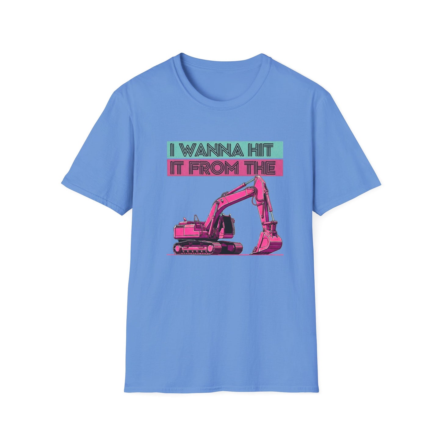 "Hit It From the Back" Excavator Tee