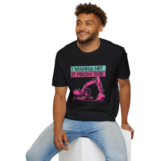 "Hit It From the Back" Excavator Tee